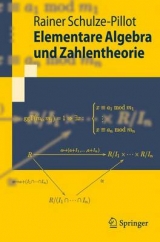 Elementare Algebra und Zahlentheorie - Rainer Schulze-Pillot-Ziemen