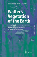 Walter’s Vegetation of the Earth - Breckle, Siegmar-Walter