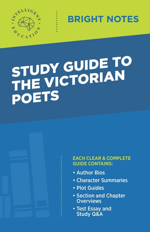 Study Guide to the Victorian Poets -  Intelligent Education