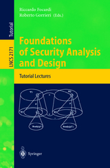 Foundations of Security Analysis and Design - 