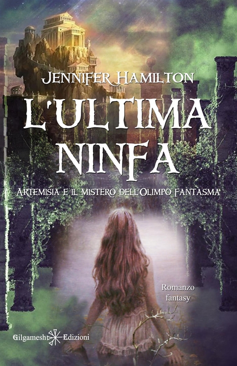 L’ultima ninfa - Jennifer Hamilton