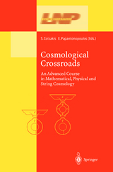 Cosmological Crossroads - 