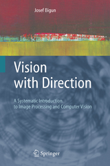 Vision with Direction - Josef Bigun