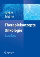 Therapiekonzepte Onkologie - Seeber, Siegfried; Schütte, H. Jochen