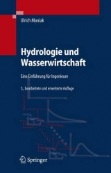 Hydrologie und Wasserwirtschaft - Maniak, Ulrich