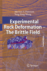 Experimental Rock Deformation - The Brittle Field - Paterson, M.S.; Wong, Teng-fong