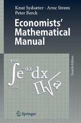 Economists' Mathematical Manual - Knut Sydsaeter, Arne Strøm, Peter Berck