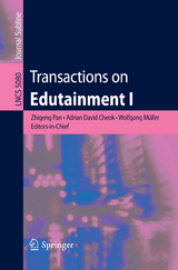 Transactions on Edutainment I - 