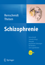 Schizophrenie - Helmut Remschmidt, Frank Theisen