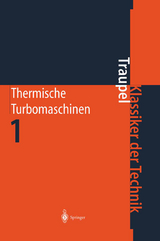 Thermische Turbomaschinen - Walter Traupel