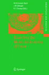 Dissecting the Molecular Anatomy of Tissue - 