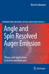 Angle and Spin Resolved Auger Emission - Bernd Lohmann