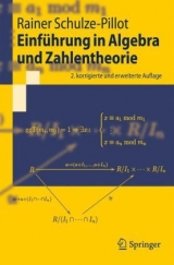 Einführung in Algebra und Zahlentheorie - Schulze-Pillot, Rainer