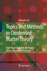 Topics and Methods in Condensed Matter Theory - Michele Cini