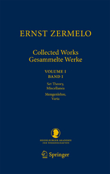 Ernst Zermelo - Collected Works/Gesammelte Werke - Ernst Zermelo