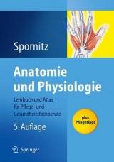 Anatomie und Physiologie - Udo M. Spornitz