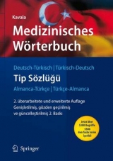 Medizinisches Wörterbuch Deutsch-Türkisch / Türkisch-Deutsch - Hüseyin Kavala