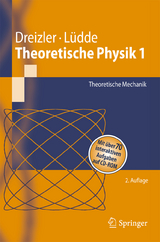 Theoretische Physik 1 - Dreizler, Reiner M.; Lüdde, Cora S.