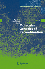 Molecular Genetics of Recombination - 