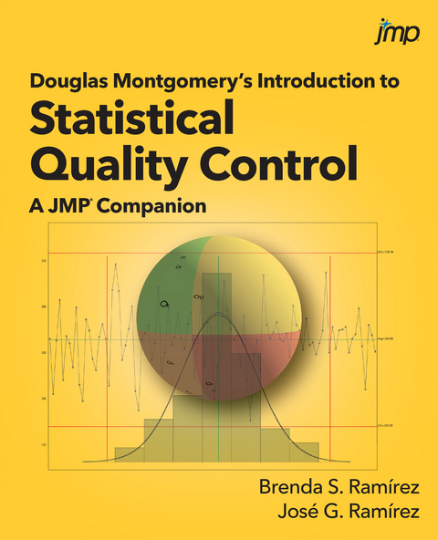 Douglas Montgomery's Introduction to Statistical Quality Control - Brenda S. Ramirez, Jose G. Ramirez