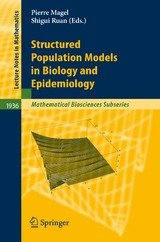 Structured Population Models in Biology and Epidemiology - 