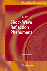 Shock Wave Reflection Phenomena - Gabi Ben-Dor