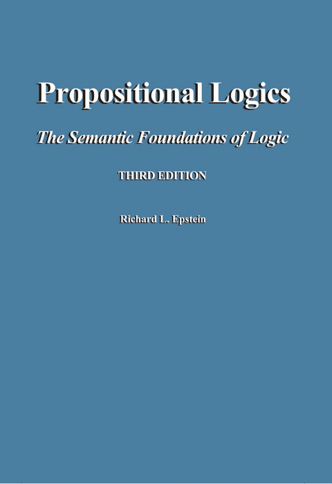 Propositional Logics  3rd edition - Richard L Epstein