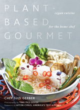 Plant-Based Gourmet - Suzannah Gerber