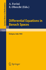 Differential Equations in Banach Spaces - 