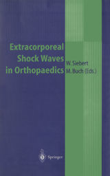 Extracorporeal Shock Waves in Orthopaedics - 