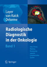 Radiologische Diagnostik in der Onkologie - 