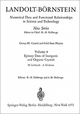 Epitaxy Data of Inorganic and Organic Crystals / Epitaxie-Daten anorganischer und organischer Kristalle - M. Gebhardt, A. Neuhaus