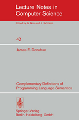 Complementary Definitions of Programming Language Semantics - J.E. Donahue