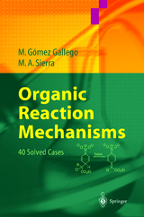 Organic Reaction Mechanisms - Mar Gómez Gallego, Miguel A. Sierra