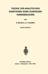 Theorie der Analytischen Funktionen Einer Komplexen Veränderlichen - Heinrich Behnke, Friedrich Sommer