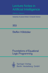 Foundations of Equational Logic Programming - Steffen Hölldobler