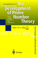 The Development of Prime Number Theory - Wladyslaw Narkiewicz