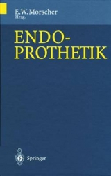 Endoprothetik - E. Morscher