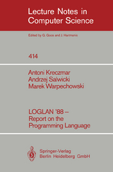 LOGLAN '88 - Report on the Programming Language - Antoni Kreczmar, Andrzej Salwicki, Marek Warpechowski