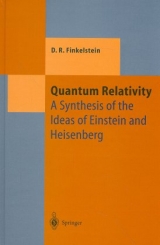 Quantum Relativity - David R. Finkelstein