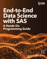 End-to-End Data Science with SAS - James Gearheart