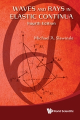 WAVE & RAYS ELASTIC (4TH ED) - Michael A Slawinski