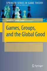 Games, Groups, and the Global Good - 