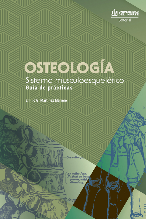 Osteología. Sistema musculoesquelético - Emilio Martínez Marrero