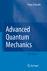 Advanced Quantum Mechanics - Franz Schwabl