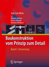 Baukonstruktion - vom Prinzip zum Detail - José Luis Moro