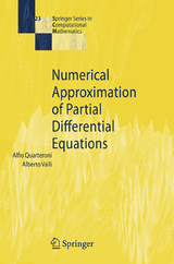 Numerical Approximation of Partial Differential Equations - Alfio Quarteroni, Alberto Valli