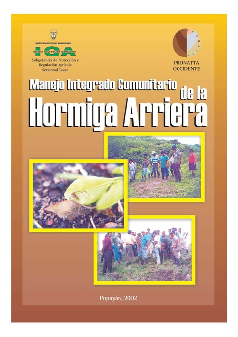 Manejo integrado comunitario de la Hormiga arriera - Varios Autores