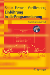 Einführung in die Programmierung - Robert Braun, Werner Esswein, Steffen Greiffenberg