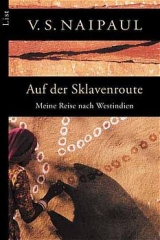 Auf der Sklavenroute - V S Naipaul